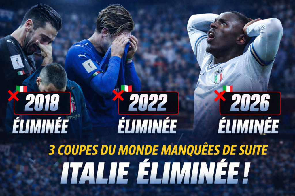 Italie éliminée Coupe du monde 2026 : troisième échec consécutif après 2018 et 2022, joueurs italiens abattus