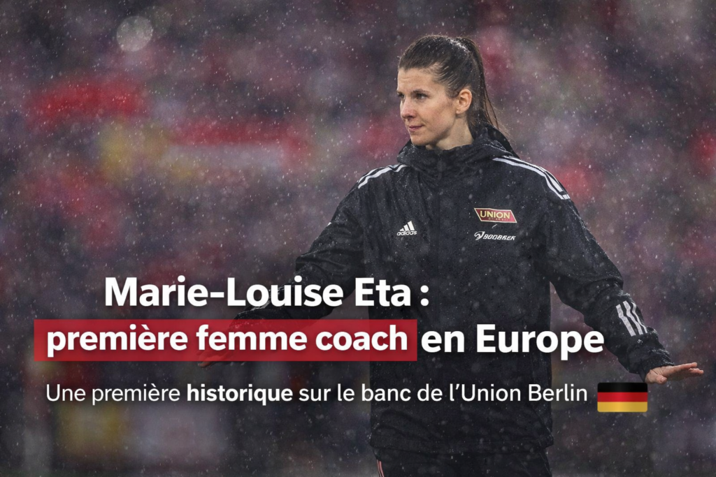 Marie-Louise Eta première femme entraîneure Union Berlin Bundesliga historique